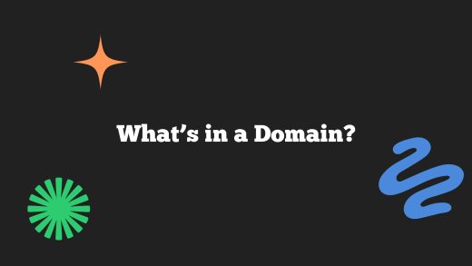 What’s in a Domain?